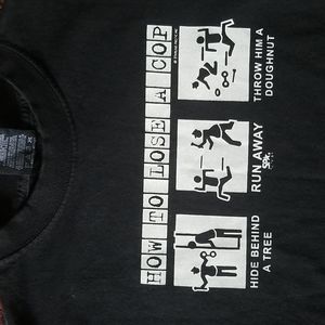 How To Lose A Cop Tee